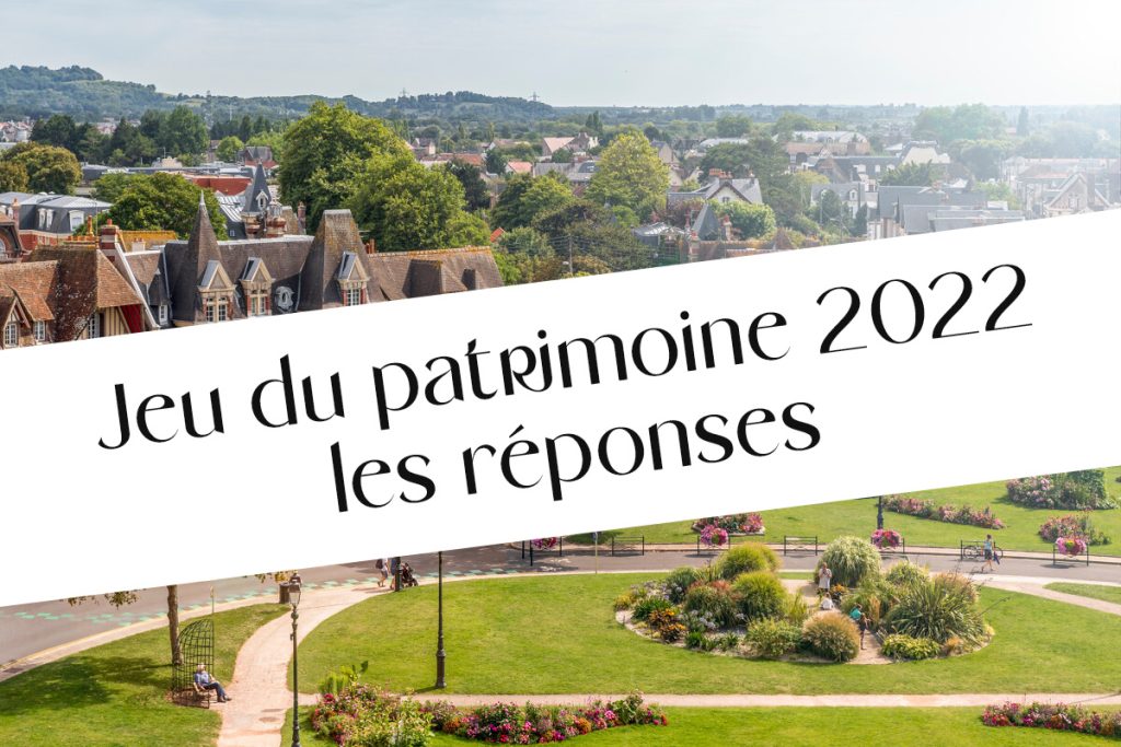 Jeu du patrimoine 2022 - reponses